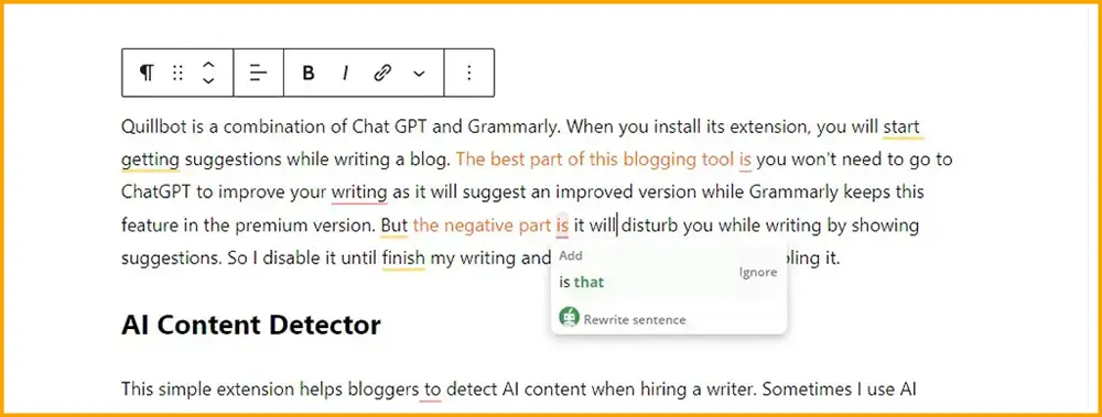 QuillBot helps to improve writing for bloggers